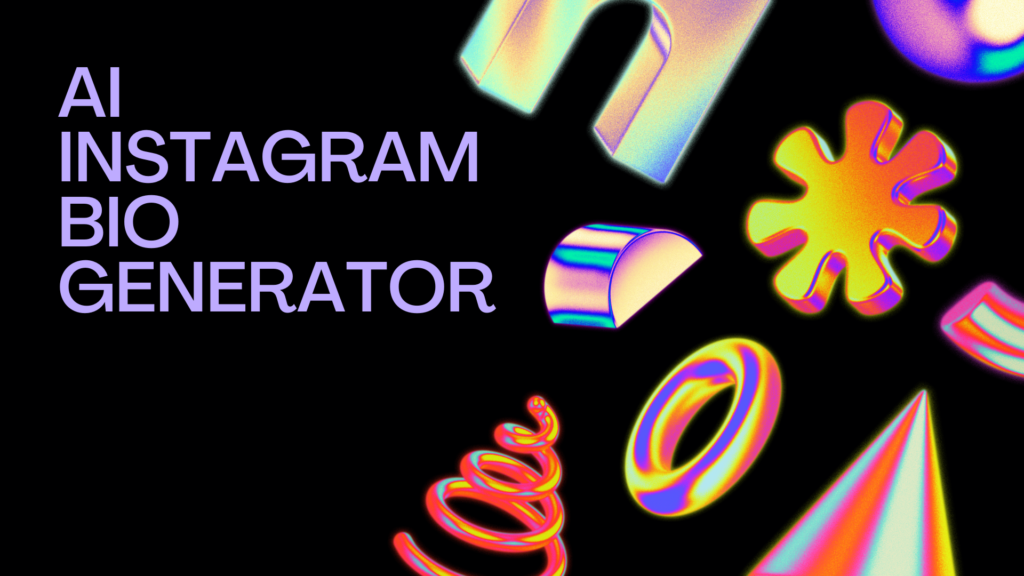 AI Instagram bio generator
